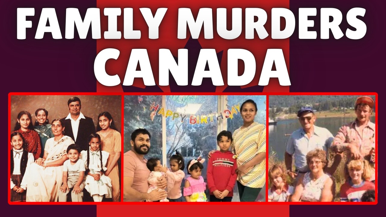 Canada's Most Disturbing Family Murder Cases | True Crime Documentary ...