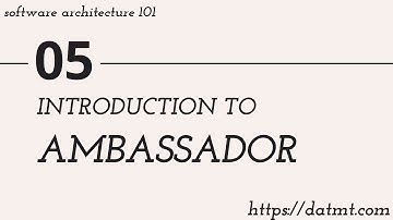 Introduction to the Ambassador Pattern