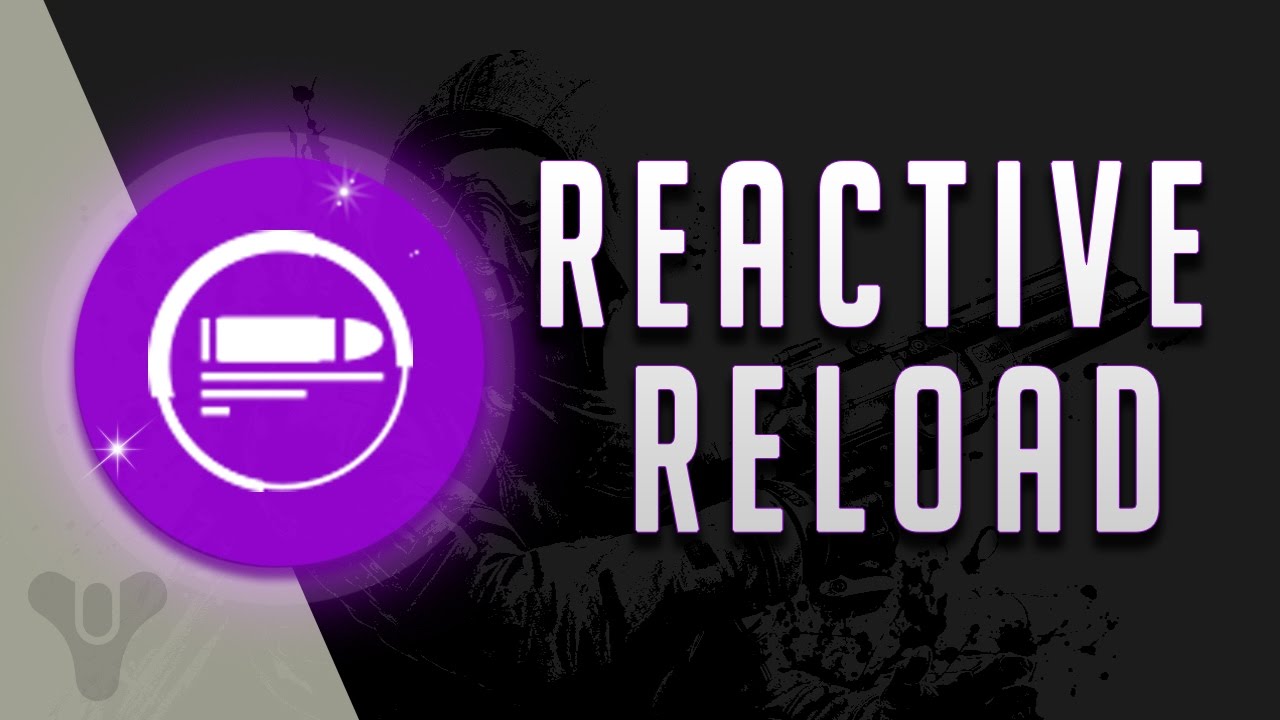Destiny in Depth - REACTIVE RELOAD (A PVE and PVP Must Have!)