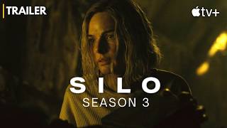 Silo Season 3 (2026) | OFFICIAL TRAILER — Rebellion Ignites as the Truth Escapes | Apple TV+