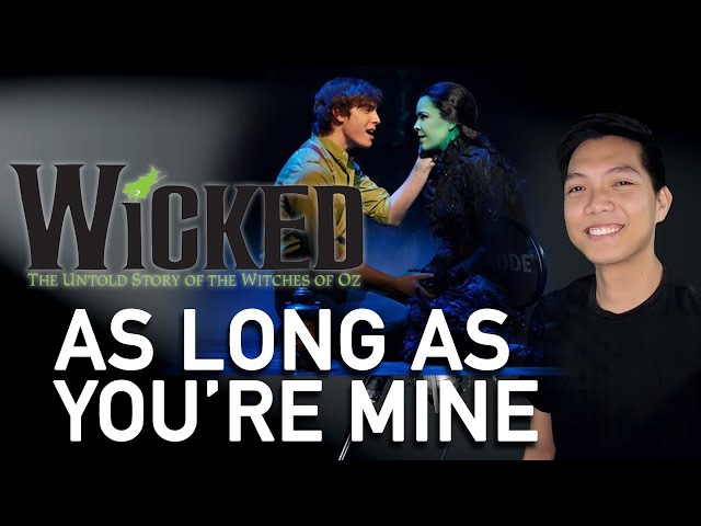 As Long As You're Mine (Fiyero Part Only - Karaoke) - Wicked class=