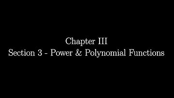 3.3 - Power and Polynomial Functions
