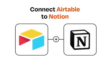 How to Connect Airtable to Notion - Easy Integration