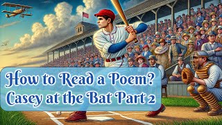 How to Read a Poem Casey at the Bat Part 2｜Narration Tips for Storytelling