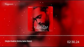 Haamim - Eshghe Ghadimi (Arshia Salimi Remix)