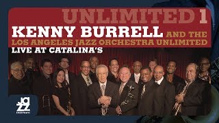 Kenny Burrell - Be Yourself (Live at Catalina's)