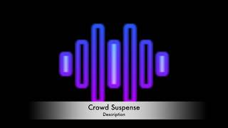 Crowd Suspense - Sound Effect HD