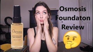 NEW Osmosis Foundation Review and 9 Hour Wear Test