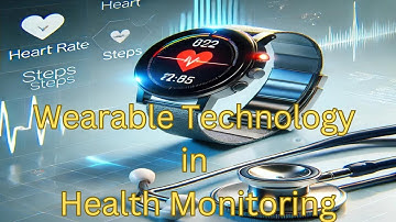 How Wearable Technology is Transforming Health Monitoring in 2024