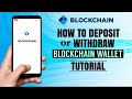 How to DEPOSIT or WITHDRAW crypto on Blockchain Wallet | Bitcoin App Tutorial