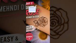 Simple Rose Mehndi 🌹✨ #shorts Day 2 of simple mehndi series 🌹Easy and beautiful rose design ✨
