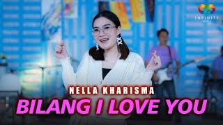 Nella Kharisma - Bilang I Love You | Dangdut ( Music Video)