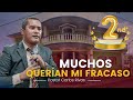 Muchos querían mi fracaso - Pastor Carlos Rivas Oficial