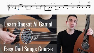 Easy Oud Songs - Learn Raqsat Al-Gamal (Farid al-Atrash) on Oud