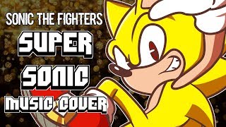 ~Super Sonic - Everything~ | Sonic the Fighters Cover chords