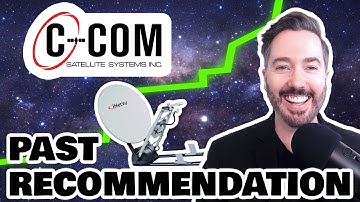 A Look at a Past Recommendation | Your Stock, Our Take - C-Com Satellite Systems  (CMI:TSXV)