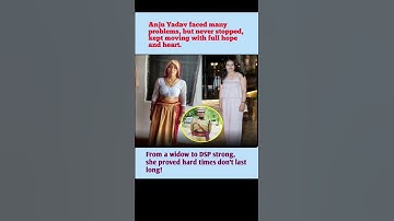 From Widow to DSP | Anju Yadav’s Inspiring Journey Will Make You Believe in Yourself! 🌟