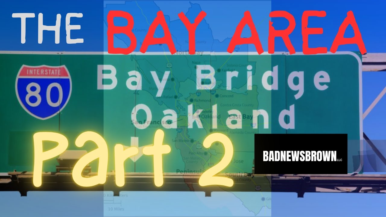 Bay Area Breakdown Part 2 - YouTube