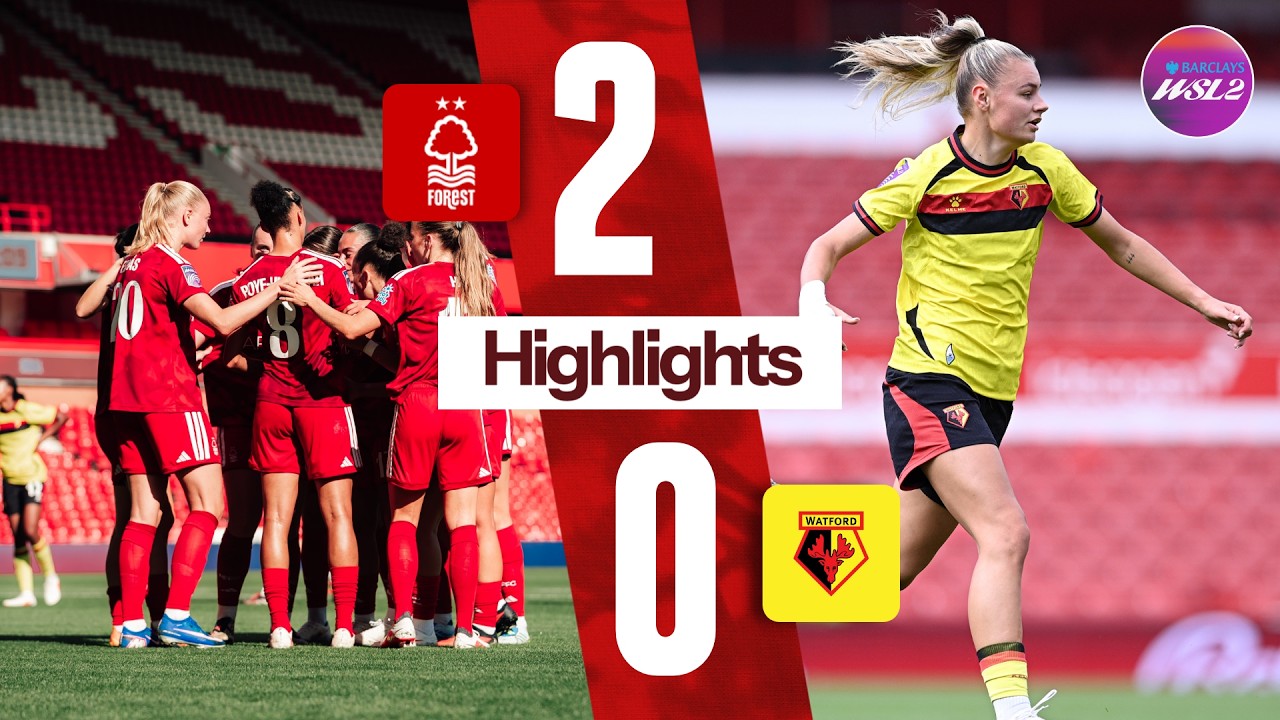 Nottingham Forest Women 2-2 Watford Women | Barclays WSL2 Highlights