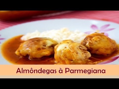 ALMÔNDEGAS À PARMEGIANA RECEITA DE ALMÔNDEGAS AO FORNO SABOR NO PRATO