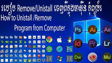 How to Uninstall or Remove Program From Computer Speak Khmer