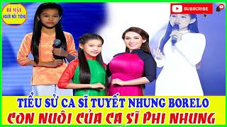 Tiểu Sử Ca Sĩ Tuyết Nhung - Con Nuôi Của Ca Sĩ Phi Nhung