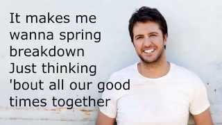 Luke Bryan - 'Spring Breakdown' (Lyrics)