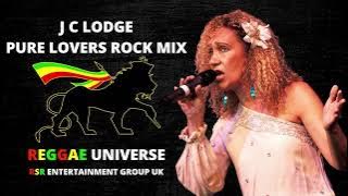 J C LODGE   PURE LOVERS ROCK MIX