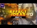 Effects ideas for edits in after effects part 3