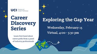 Career Discovery Series: Exploring the Gap Year