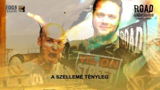 Video thumbnail of "ROAD - Figyeld a kezét (Hivatalos szöveges video / Official lyric video)"