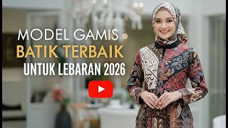 Trend Model Gamis Terbaru 2026 | Gamis Batik Modern & Anggun screenshot 2