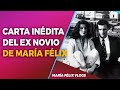 MARÍA FÉLIX VLOGS # 401 CARTA INÉDITA DEL EX NOVIO DE LA DOÑA JEAN CAU