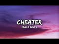 Yabi _-_ Cheater ft. Kavi g (lyrics video)