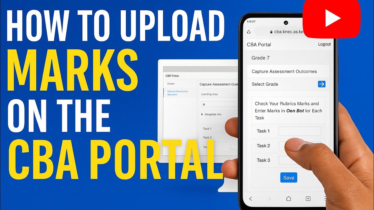 How to Upload Learners Marks on the CBA Portal (Using Phone or Computer ...