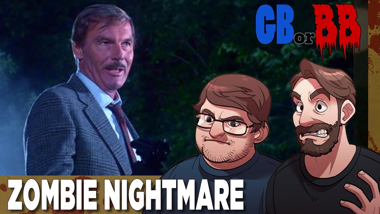 Zombie Nightmare - Good Bad or Bad Bad #30