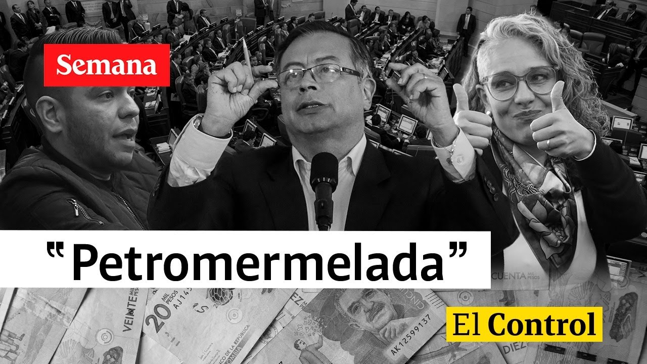 El Control a la "petromermelada millonaria" en el Congreso de Colombia