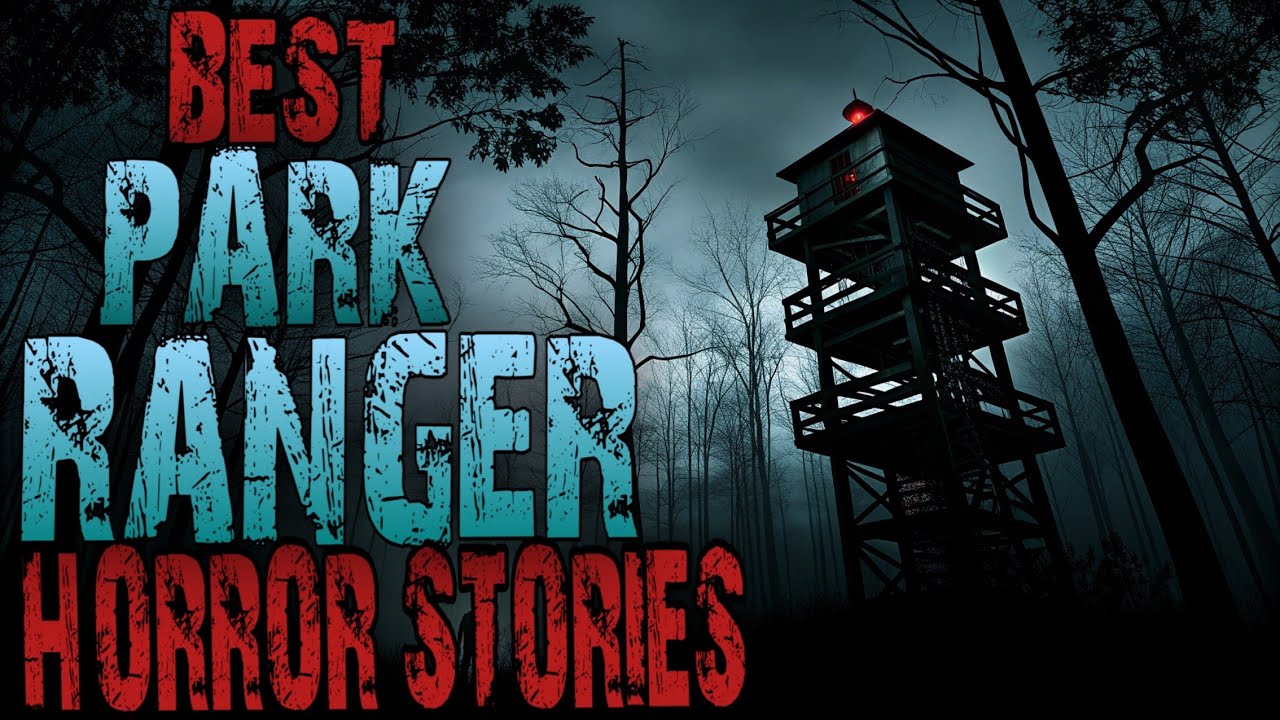 Scary Park Ranger Stories for a Dark and Stormy Night | Forest Ranger, National Park, Missing Person