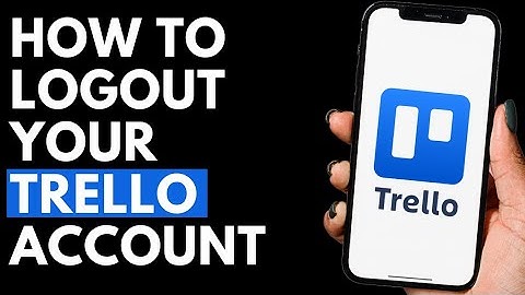 How To Logout Your Trello Account in Trello App | Trello Tutorial