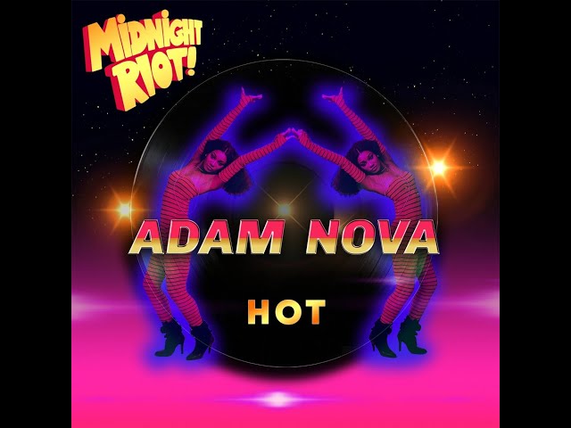 Adam Nova - Hot