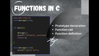 Functions in c _ prototype, function call and function definition