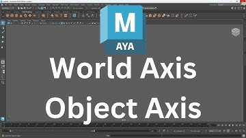 World Axis vs. Local Axis in Maya: Understanding Transformation Systems | Autodesk Maya | #10