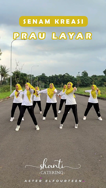 Senam Kreasi 'Prau Layar' | Aster Elfourteen | Shanti Catering | Choreo by Ery Lukman