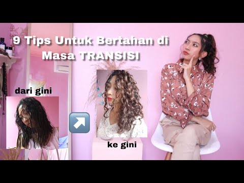 #keRINwil • 9 Tips Untuk Bertahan di Masa TRANSISI! Rambut Keriting Sehat ✨