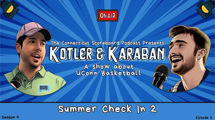 Inside the UConn Huskies Offseason with Alex Karaban