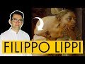 Filippo Lippi: vita e opere in 10 punti