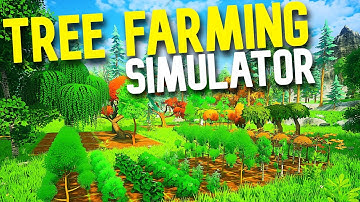 FINALLY, MONEY DOES GROW ON TREES! A Tree Farming Simulator