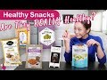 Healthy Snacks - Are They REALLY Healthy?  - Tried and Tested: EP131