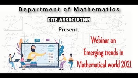 EMERGING TRENDS IN MATHEMATICAL WORLD 2021