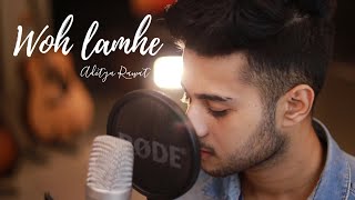 Woh Lamhe - Cover Song | Aditya Rawat | Atif Aslam